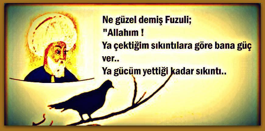 Yaşatılan Sözler Fuzuli Sözleri